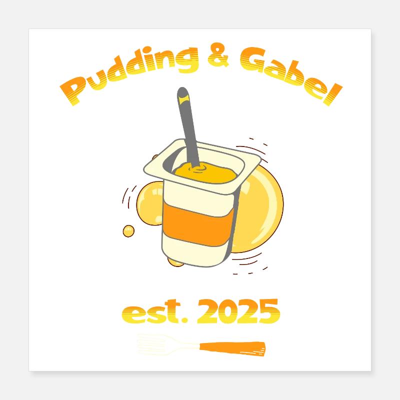 Pudding & Gabel Est. 2025 Poster 40x40 cm