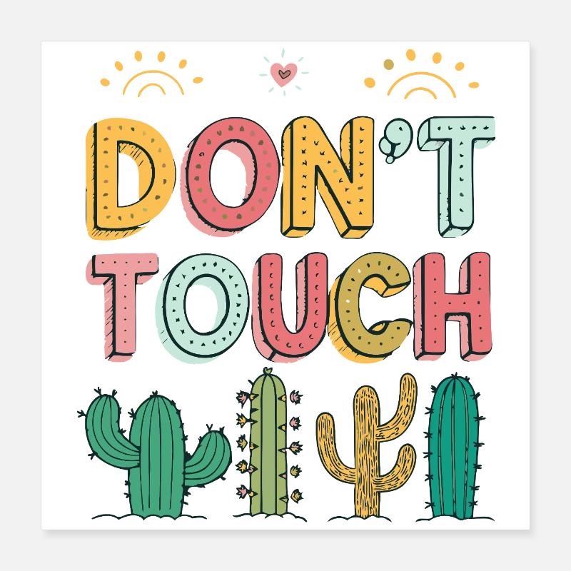 Do Not Touch Pastel Cactus Poster 16" x 16" (40x40 cm)