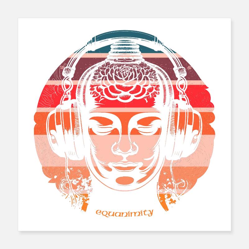 DJ Buddha - Gleichmut Poster 40x40 cm