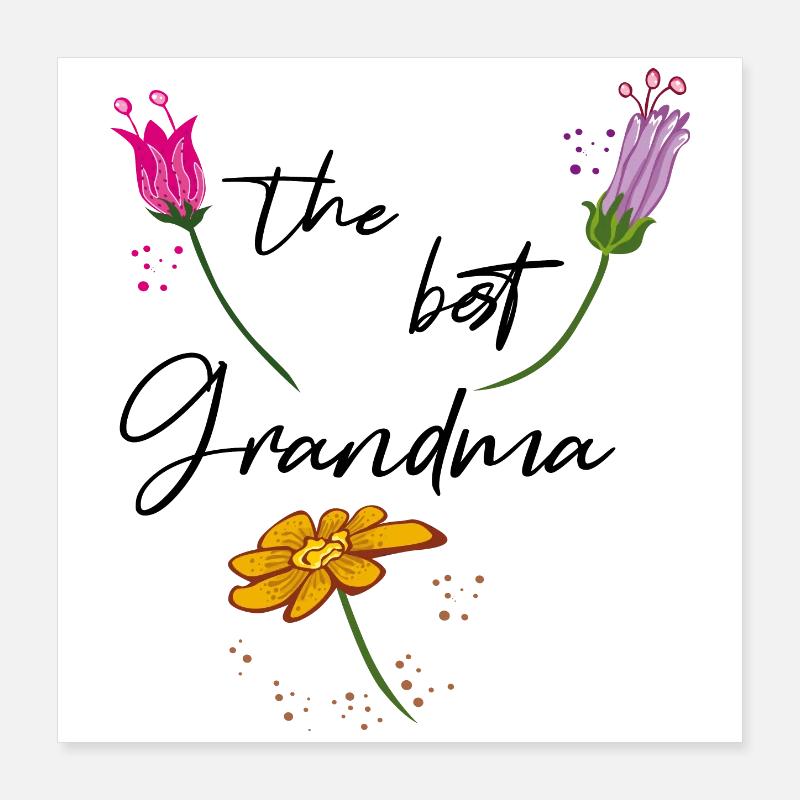the best Grandma, Großmutter Poster 40x40 cm