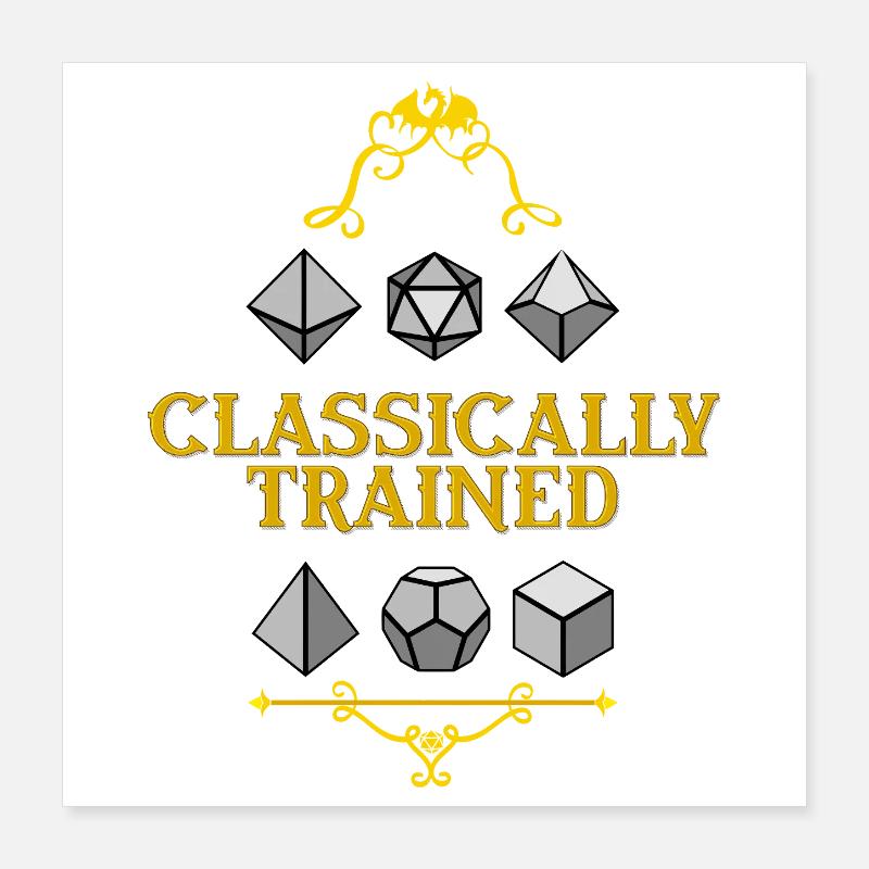 Classically Trained Dice Mastery Poster 16" x 16" (40x40 cm)