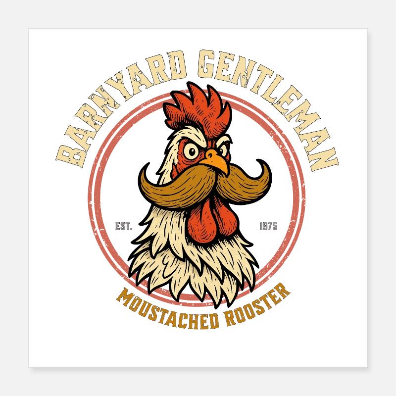 The Mustached Rooster Poster 40x40 cm