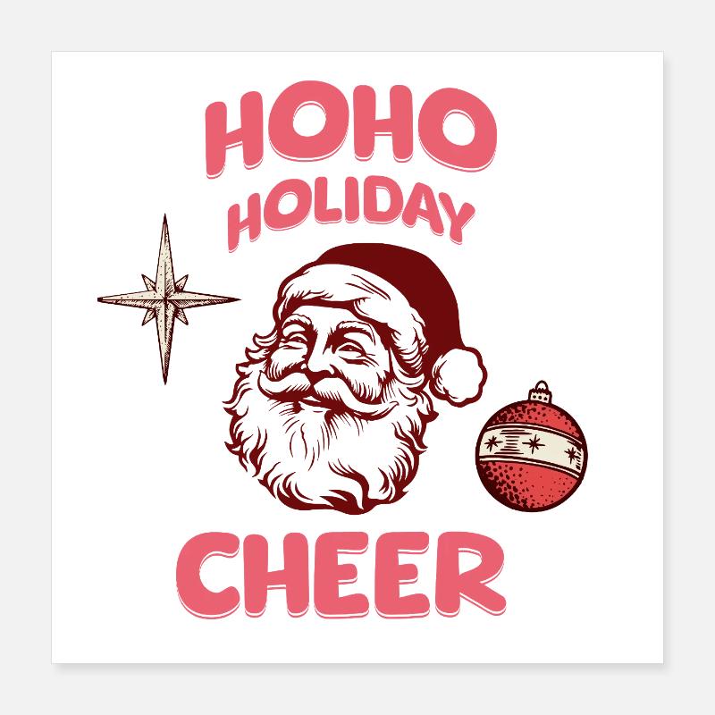 HoHo Holiday Cheer Père Noël Poster 40 x 40 cm
