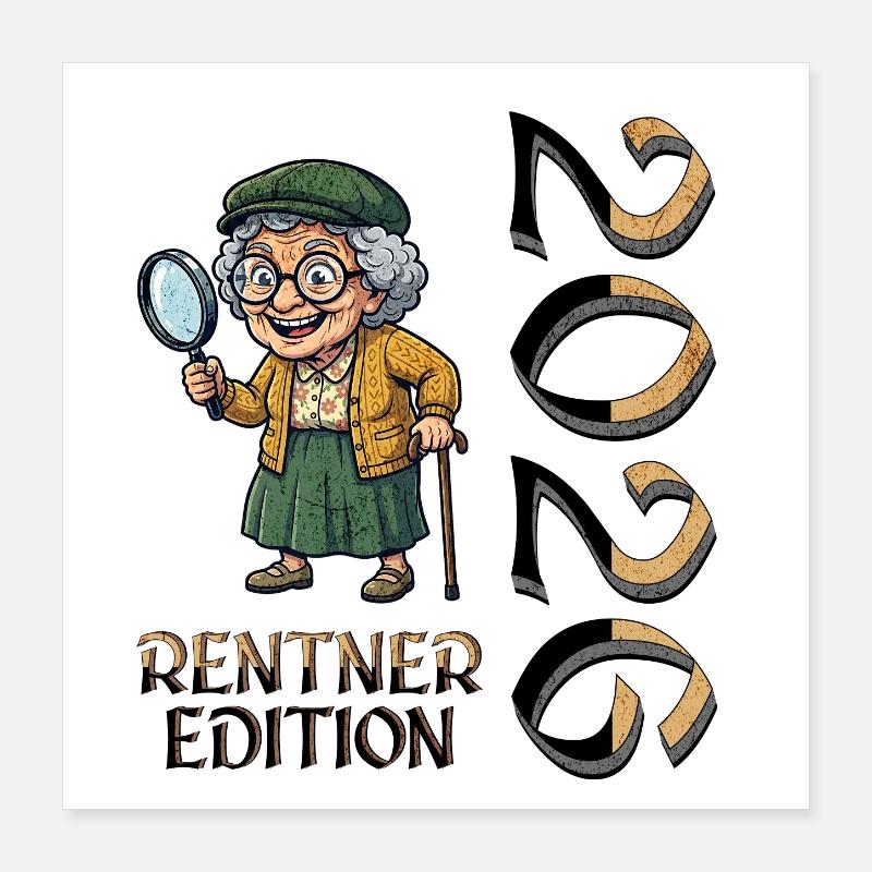 Rentner Ruhestand Design Poster 40x40 cm