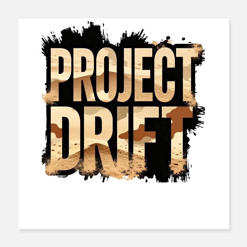 Project Drift Camouflage Racing Statement Poster 40x40 cm