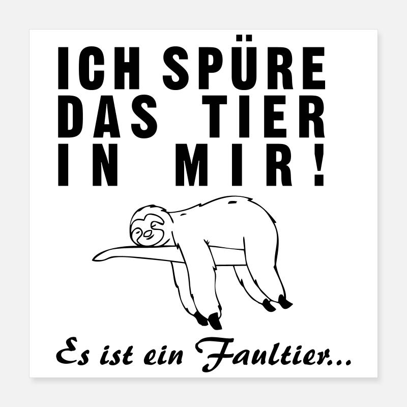 Entdecke das Tier in dir - Faultier Poster 40x40 cm