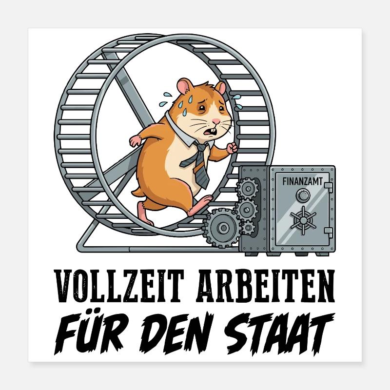 Fuldtidsarbejde for staten Poster 40x40 cm