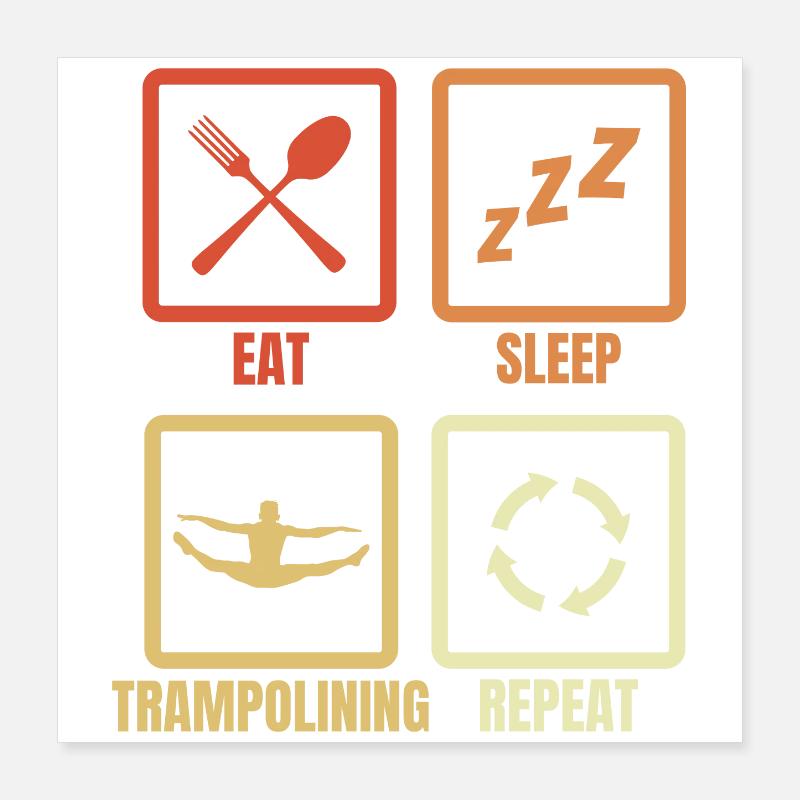 Eat Sleep Trampoline Repeat Poster 40x40 cm