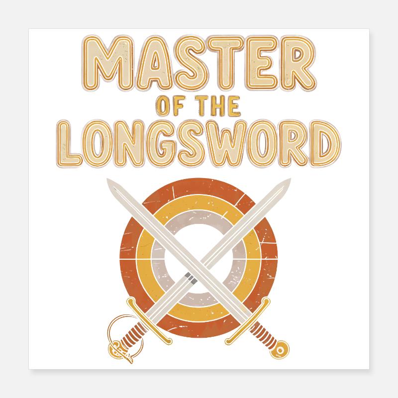 Maître de l’Épée Longue Poster 40 x 40 cm