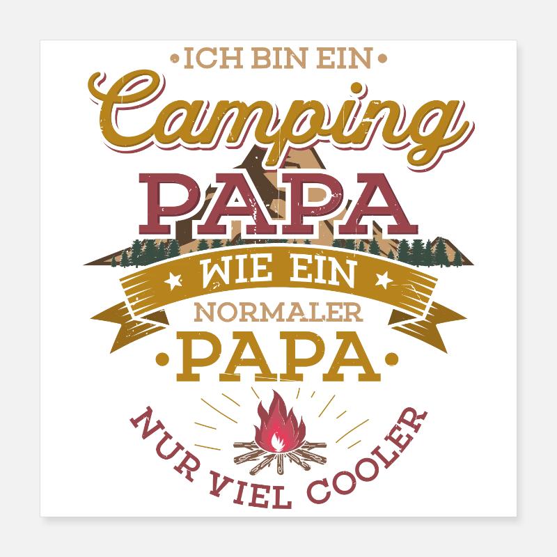 Camping Papa Lagerfeuer Camper Zelten Campingplatz Poster 40x40 cm