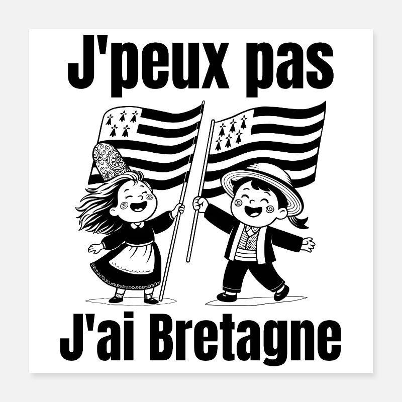 Brittany, ich bin ein Breton, lang lebe Brittany Poster 40x40 cm