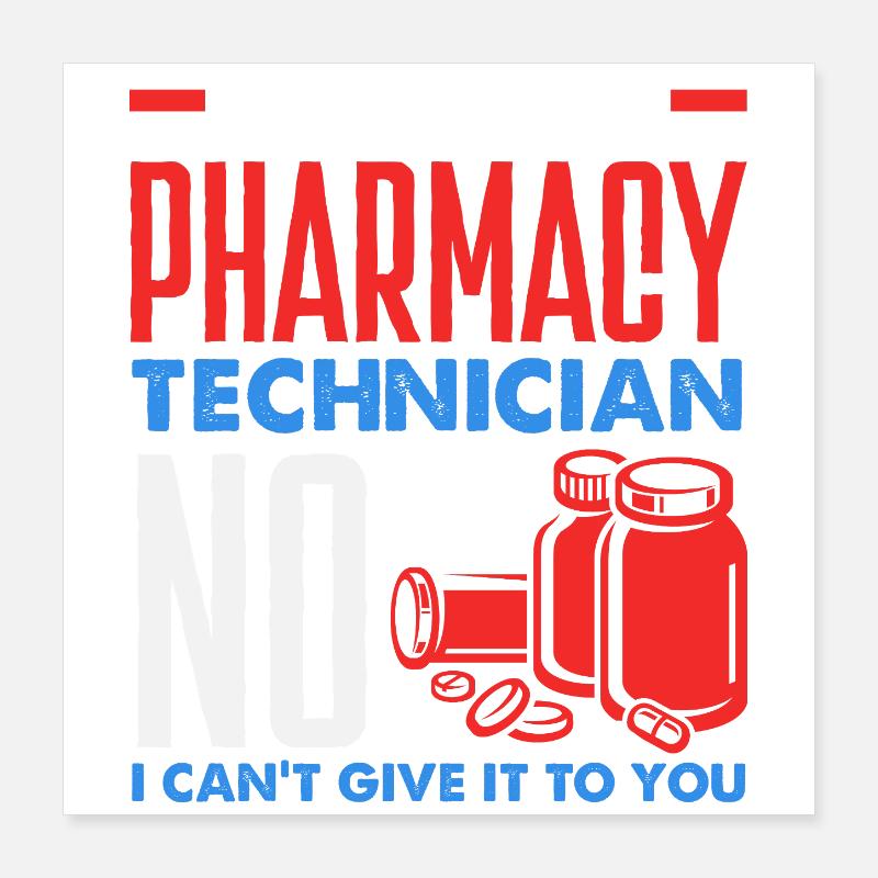 Pharmacist Pharmaceutical Technical Poster 16" x 16" (40x40 cm)