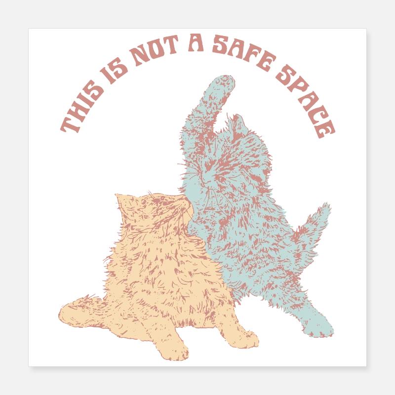 DAS IST KEIN SICHERER ORT Poster 40x40 cm