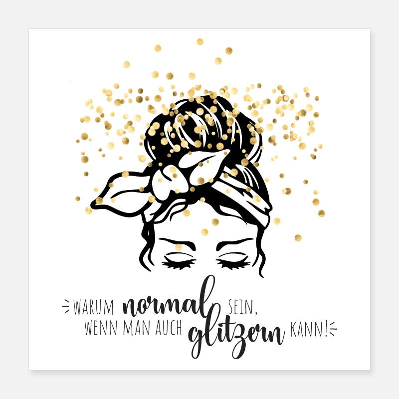 Glitzerkonfetti Spruch Poster 40x40 cm