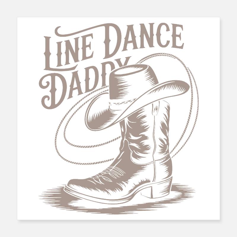 Line Dance Daddy Poster 40x40 cm