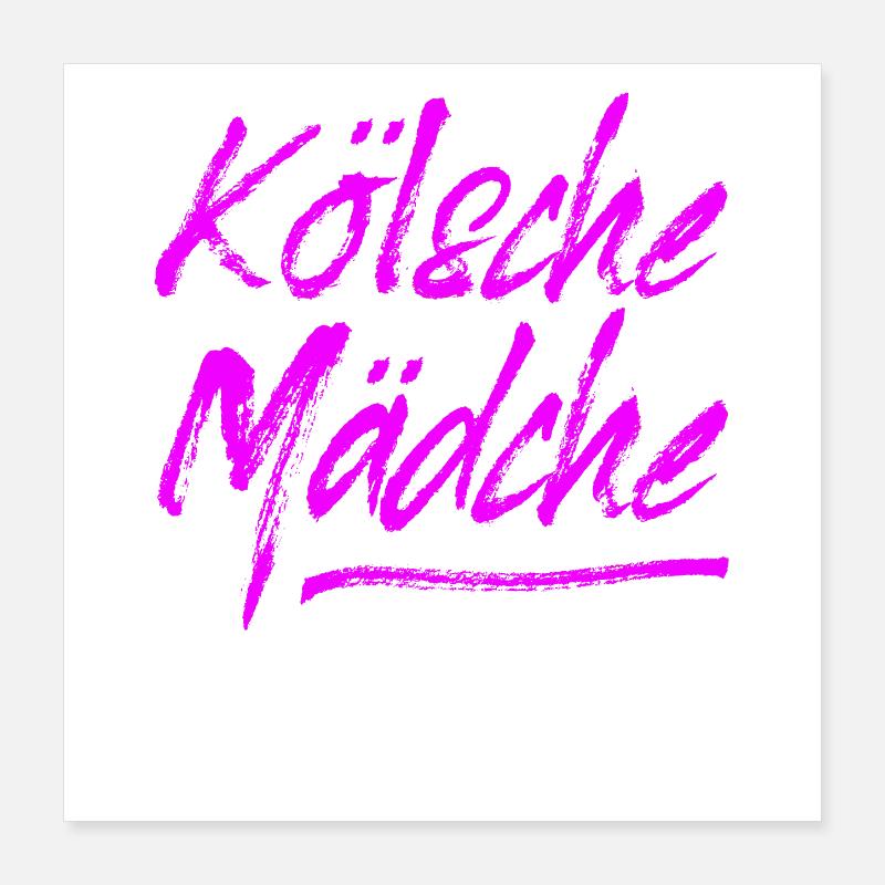 Kölsche Mädche / Carnaval à Cologne / Kölsch & Kölle Poster 40 x 40 cm