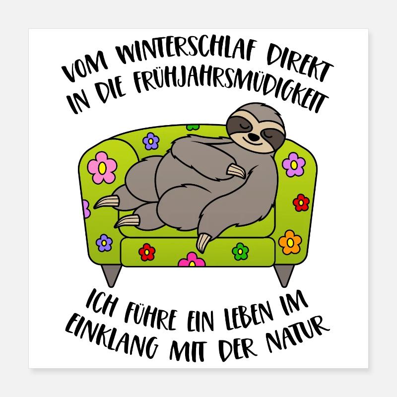 Sloth spring spring fatigue hibernation Poster 16" x 16" (40x40 cm)