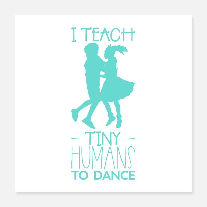 professeur de danse Poster 40 x 40 cm