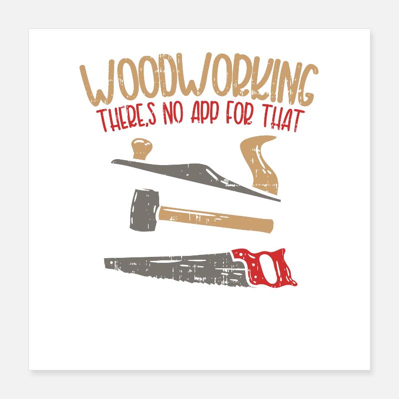 Cadeau menuiserie menuiserie Poster 40 x 40 cm