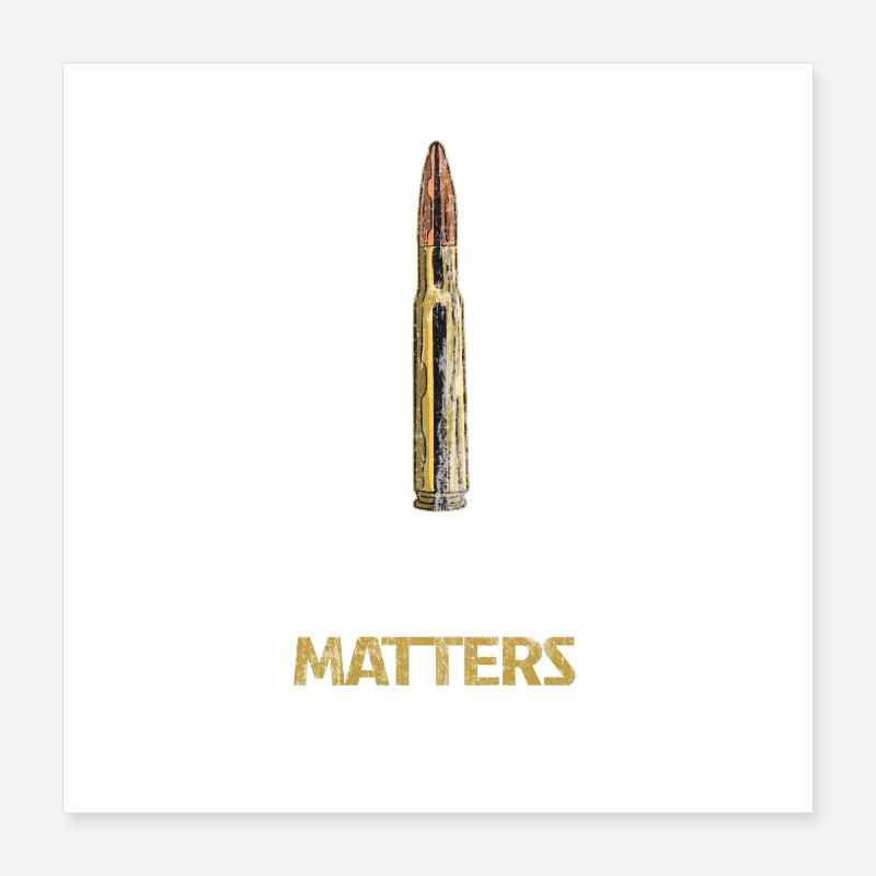 Munition mit starker Botschaft Poster 40x40 cm
