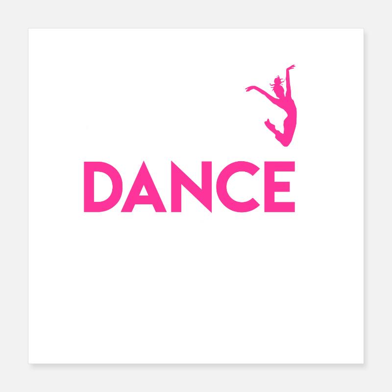 Danse et Vie Devise Design Poster 40 x 40 cm