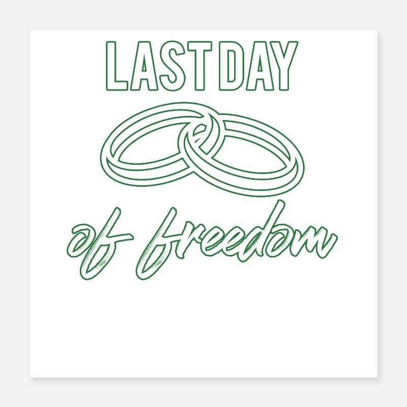 célibataire Poster 40 x 40 cm