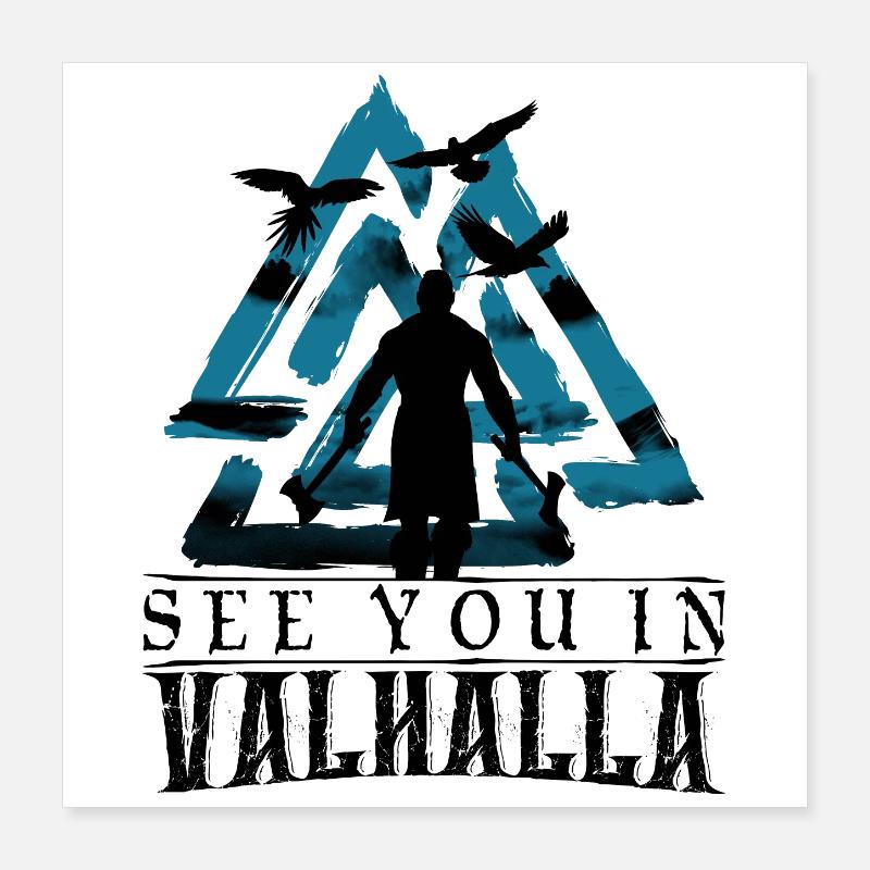 See You In Valhalla Wikinger Valknut Raben Poster 40x40 cm