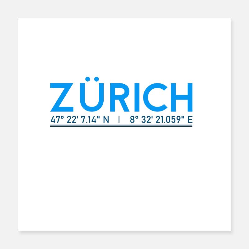 Zurich GPS coordinates Poster 16" x 16" (40x40 cm)