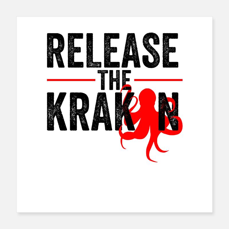 Libérez le Kraken Squid Red Gift Saying Poster 40 x 40 cm
