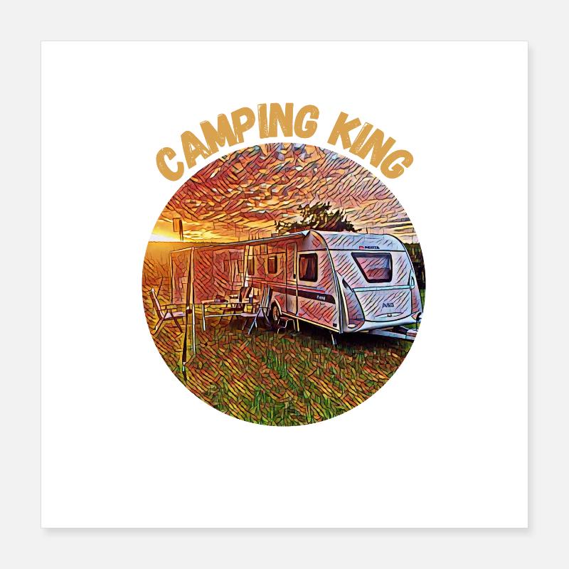 Camping King, Wohnwagen, Design, Geschenkidee, Poster 40x40 cm