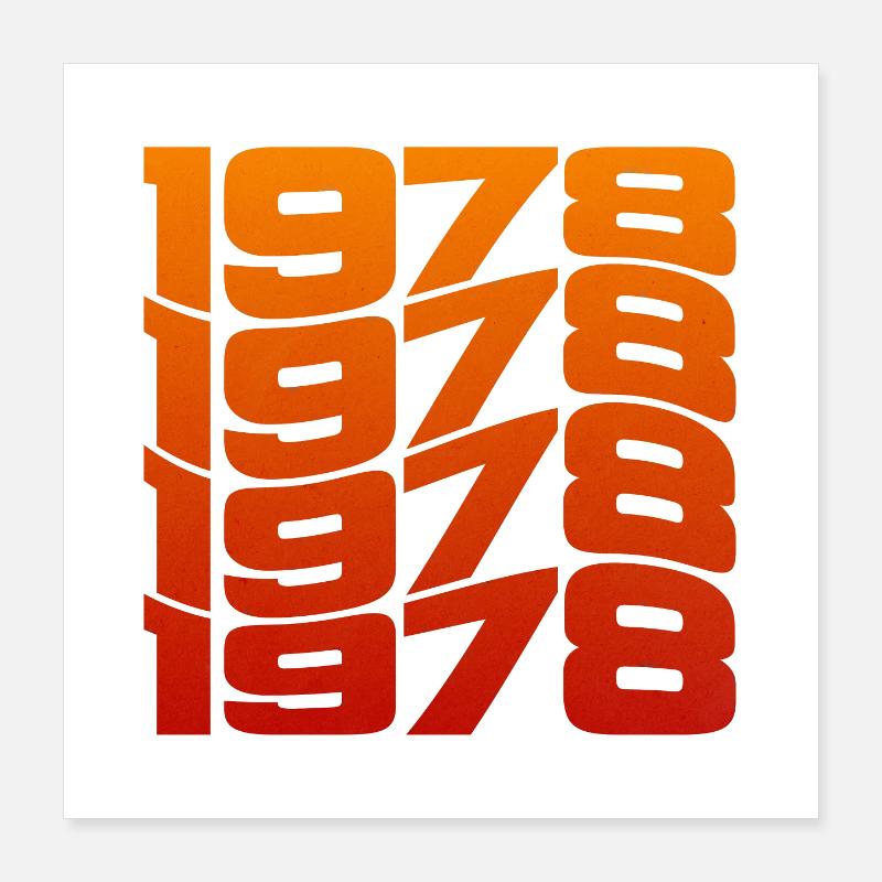 Millésime 1978 année de naissance Poster 40 x 40 cm