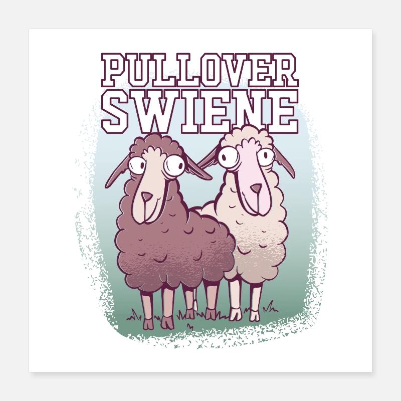Pulloverswiene Plattdeutsch Ostfriesisch Schafe Poster 40x40 cm