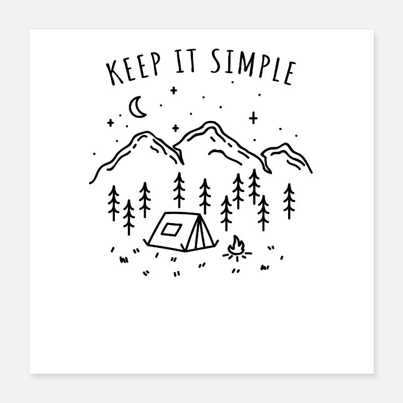 Keep It Simple Tent Camping Nature Mountains Minimalist Poster 16" x 16" (40x40 cm)
