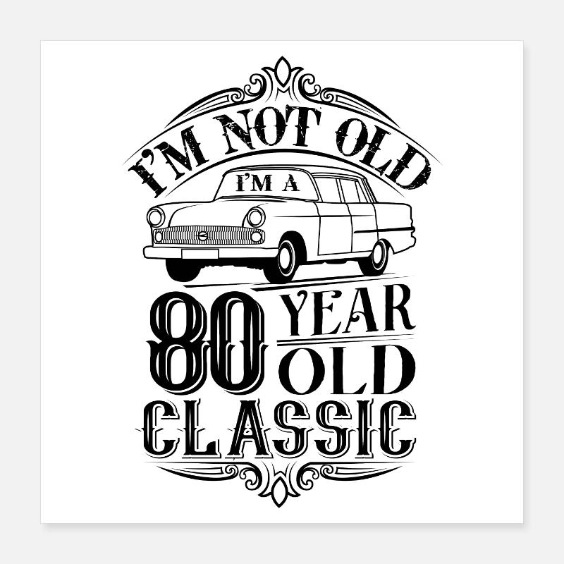 80e anniversaire classique Poster 40 x 40 cm