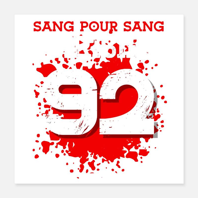 Sang Pour Sang Parisien - 92 Poster 40 x 40 cm