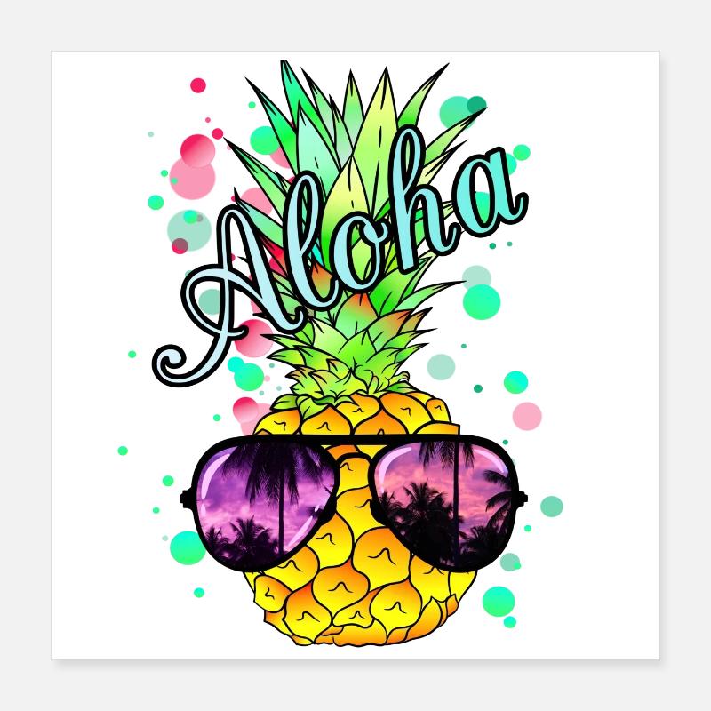 Ananas Aloha avec lunettes de soleil Poster 40 x 40 cm