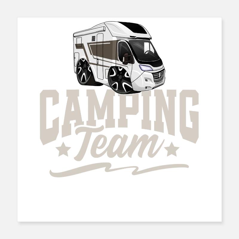 Équipe de camping Camper Campen Poster 40 x 40 cm