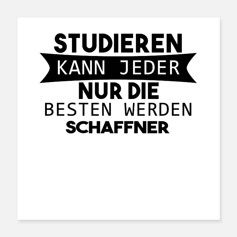 Schaffner Geschenk Poster 40x40 cm