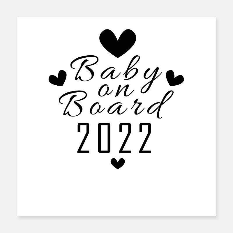 Bébé 2022 - Naissance Enceinte 2022 Poster 40 x 40 cm