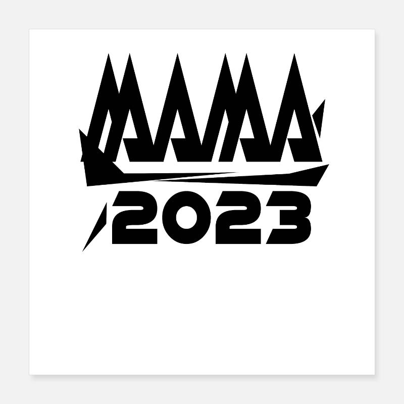 Mama 2023 Mutter Schwangerschaft Schwanger Poster 40x40 cm