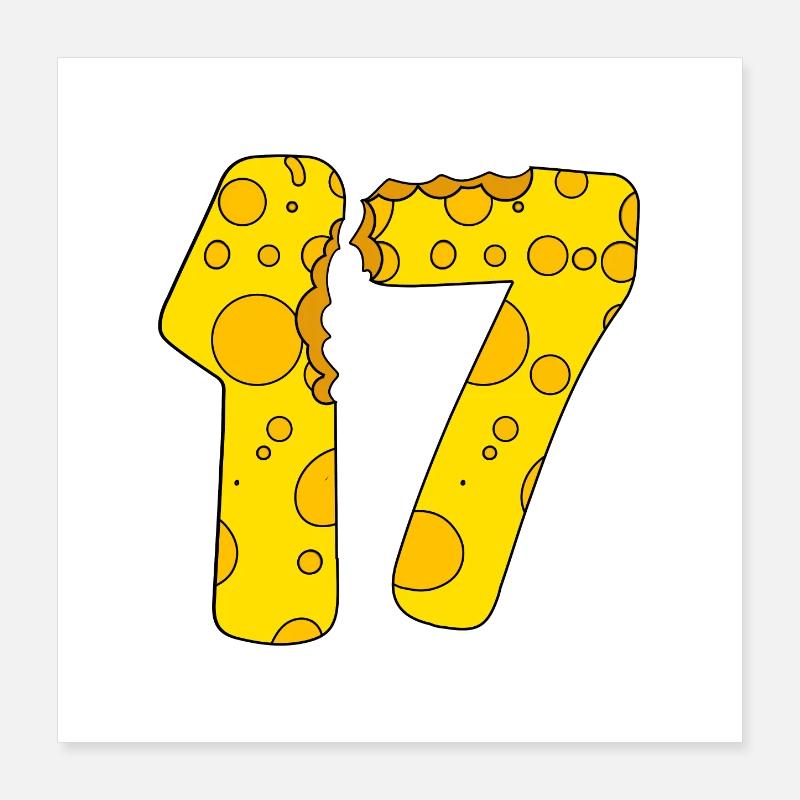 Fromage 17 ans - Cadeau 17e anniversaire Poster 40 x 40 cm