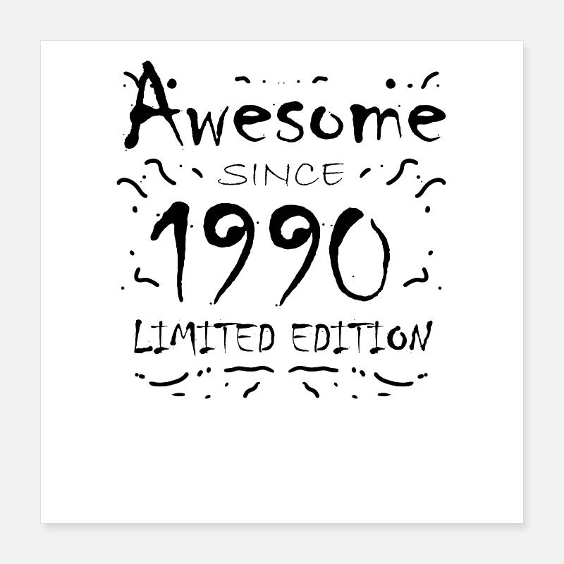 1990 - Né en 1990 Poster 40 x 40 cm