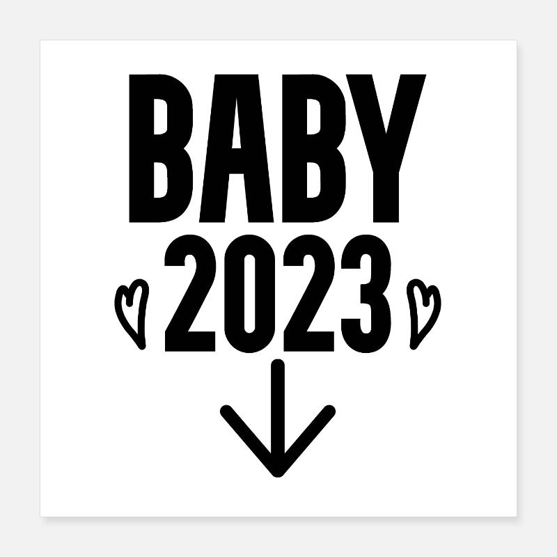Bébé 2023 - Naissance Enceinte 2023 Grossesse Poster 40 x 40 cm