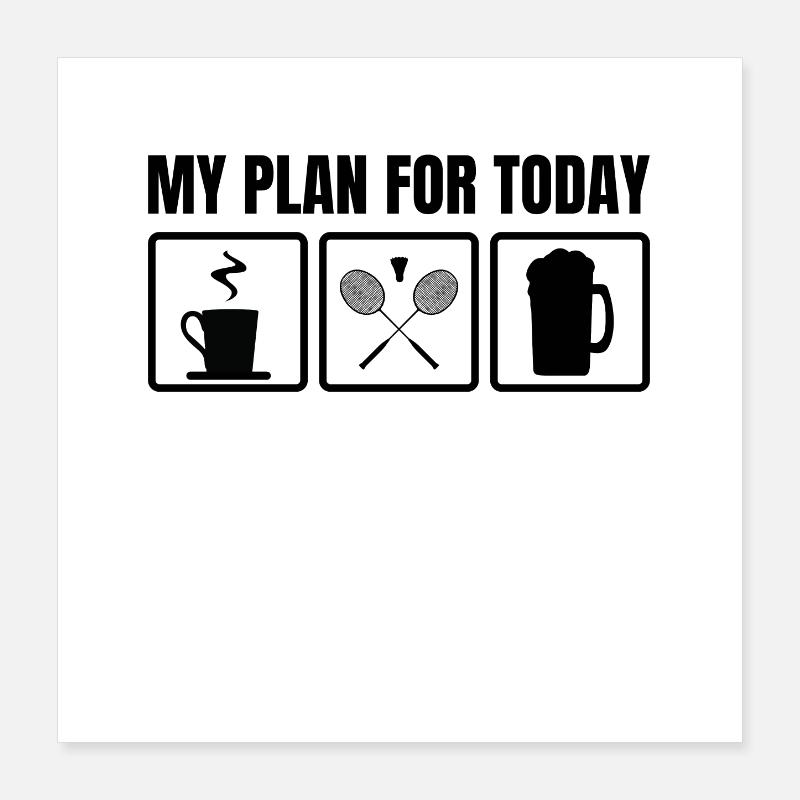 Plan für heute Poster 40x40 cm