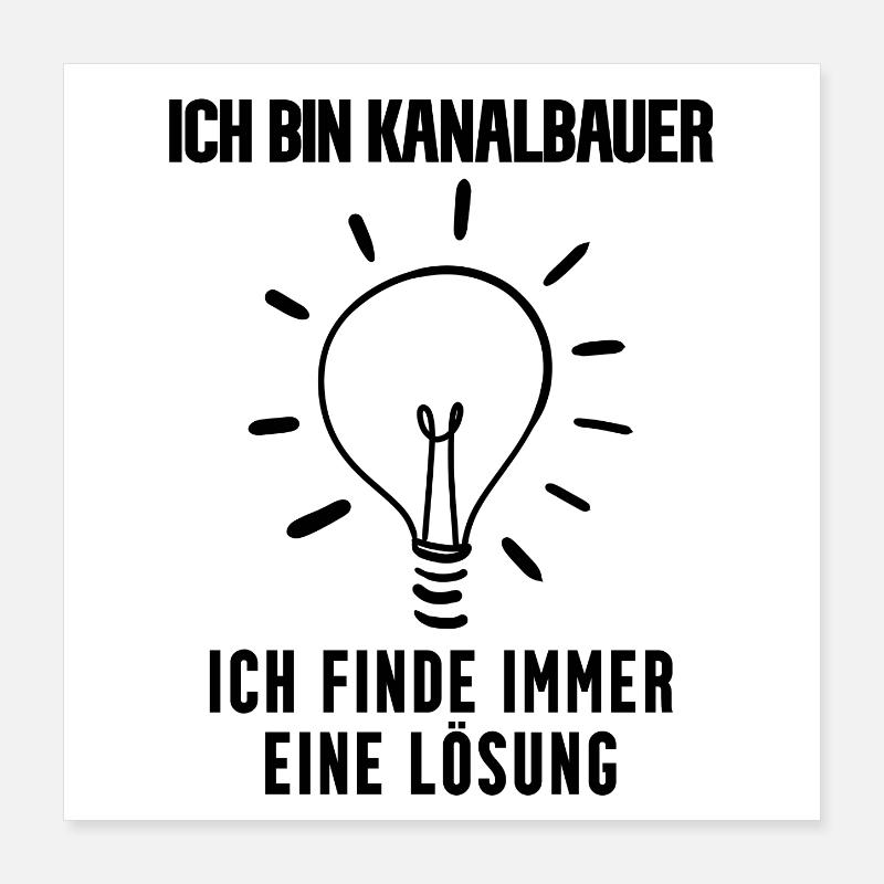 Kanalbauer Geschenk Poster 40x40 cm