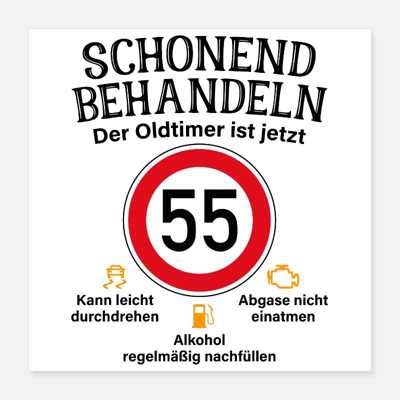 55. Geburtstag Schonend Behandeln Oldtimer Ist 55 Poster 40x40 cm