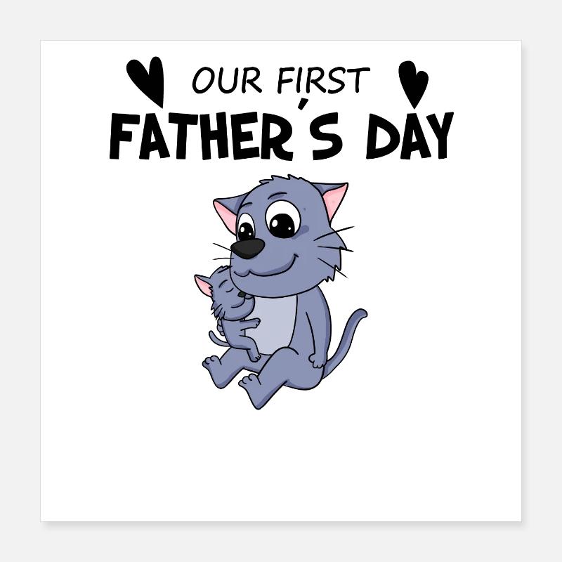 Father's Day - First Father's Day Gift Poster 16" x 16" (40x40 cm)