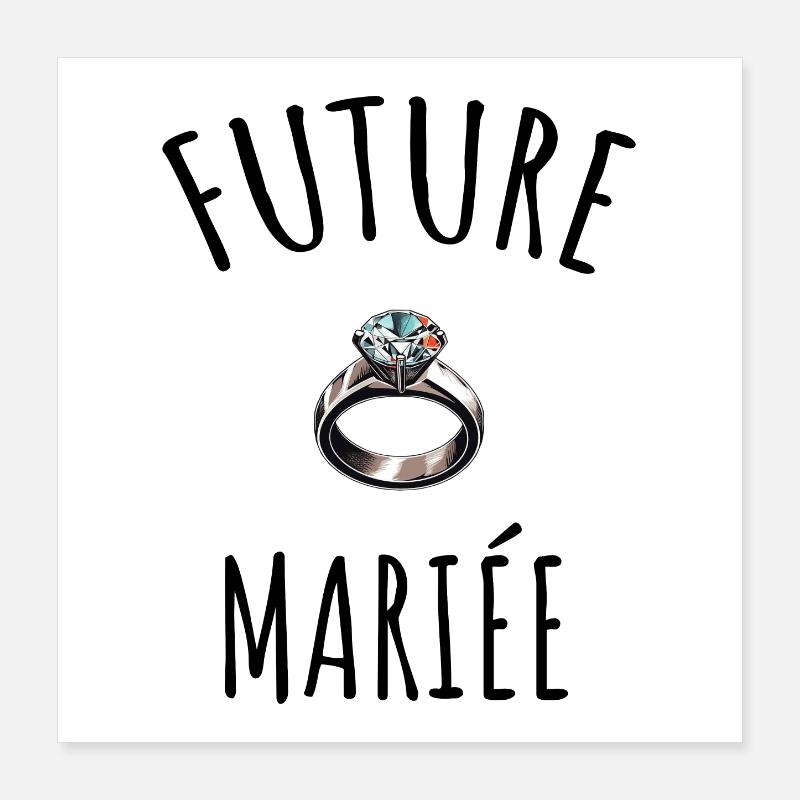 Future mariée Poster 40 x 40 cm