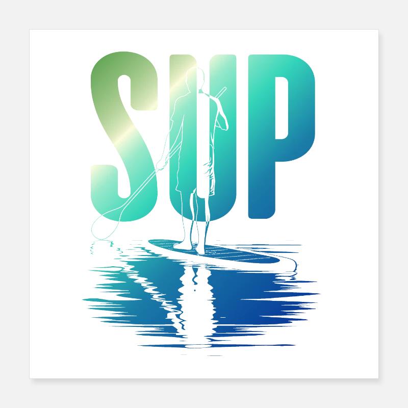SUP Poster 16" x 16" (40x40 cm)