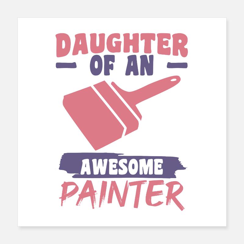 Fille de peintre Poster 40 x 40 cm